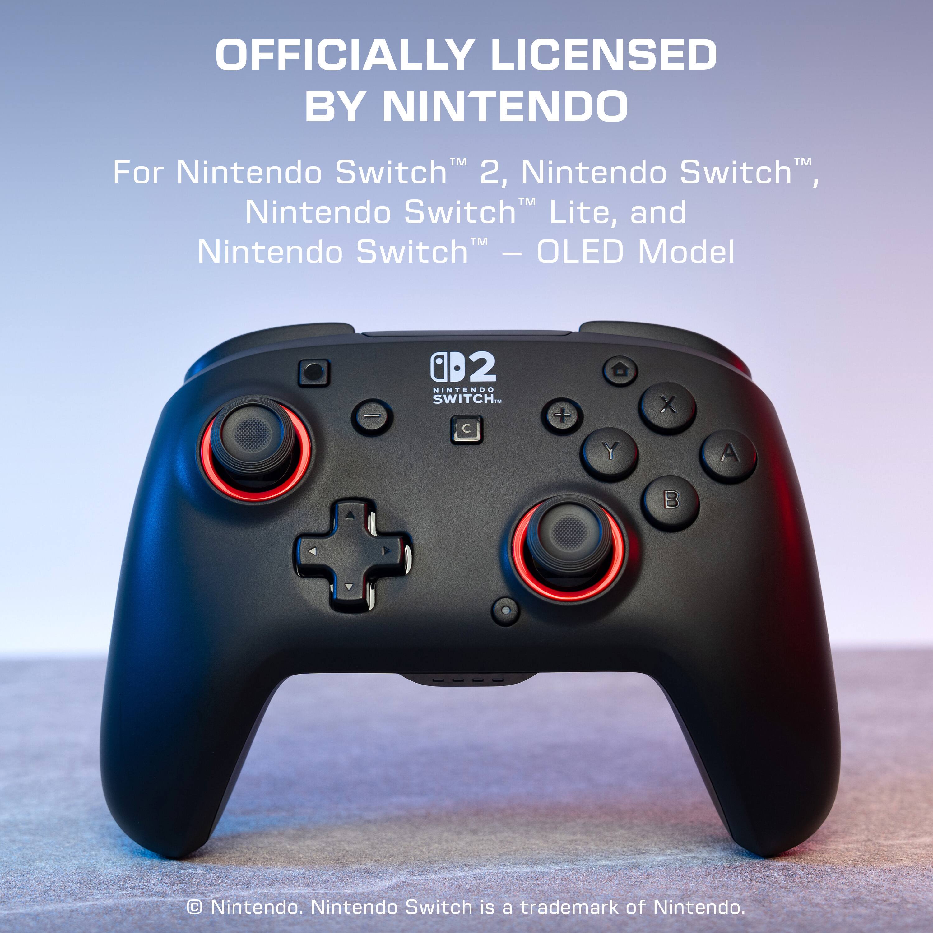 OFFICIALLY LICENSED BY NINTENDO

For Nintendo Switch™ 2, Nintendo Switch™, Nintendo Switch™ Lite, and Nintendo Switch™ OLED Model

Nintendo Switch is a trademark of Nintendo.