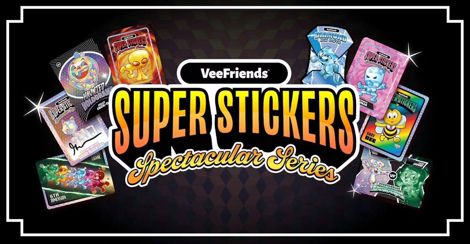 We and STICKERS DIAMOND DIE OO SUPER Ov SUPER noic etetueaie STICKERS Hatio VeeFriends noigo HAUNTED Wlrende SUPERSTIC Ch JACK-O VAROI UNJA ERSTICKERS ran LUCKY HFL BLACK CAT CAT SUPER STICKERS BEE GARY TGE RS CRANE Spectacular Series SPEOTADDLES VF ARO - 6TH DIMENSION
