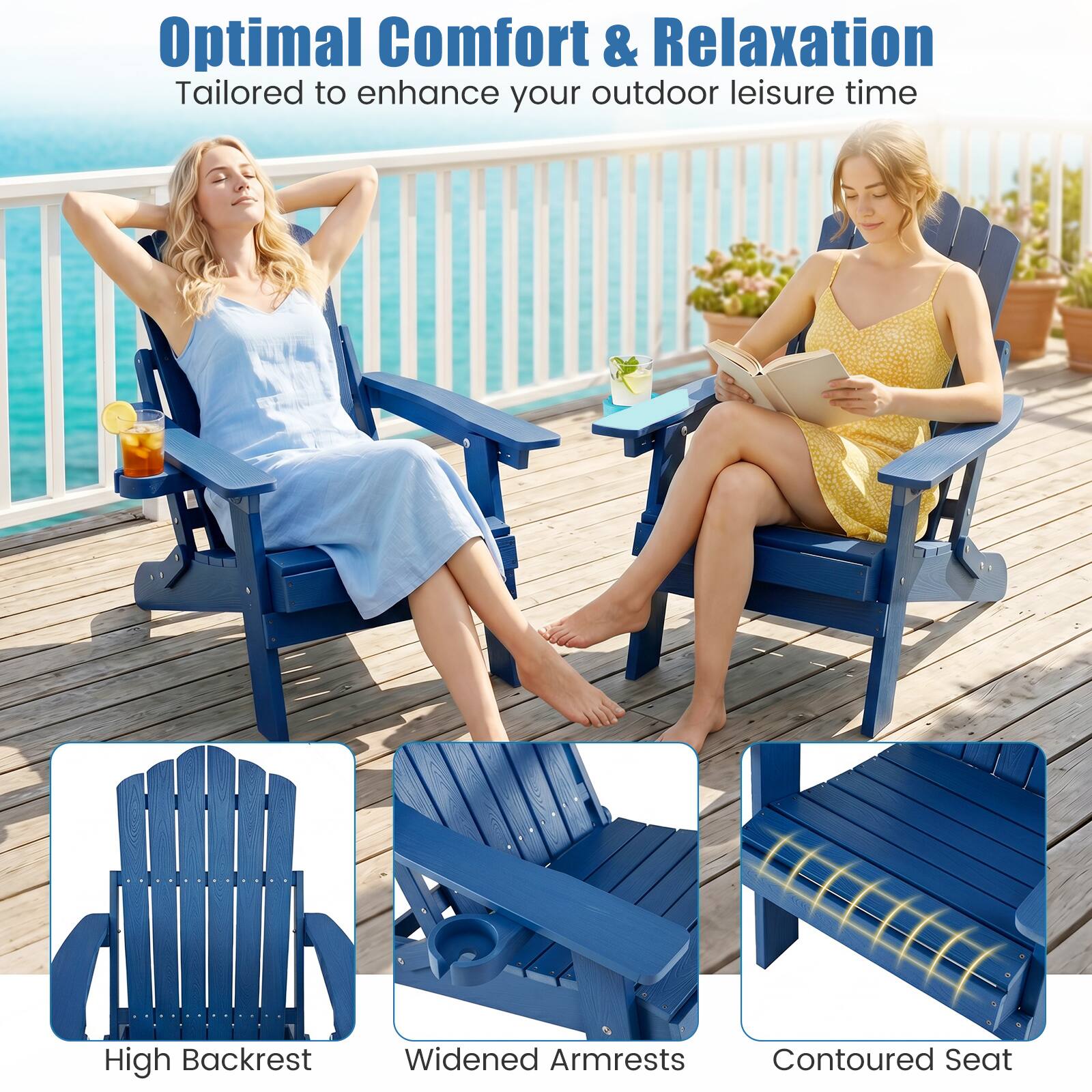 Optimal Comfort & Relaxation  
Tailored to enhance your outdoor leisure time  

High Backrest  
Widened Armrests  
Contoured Seat