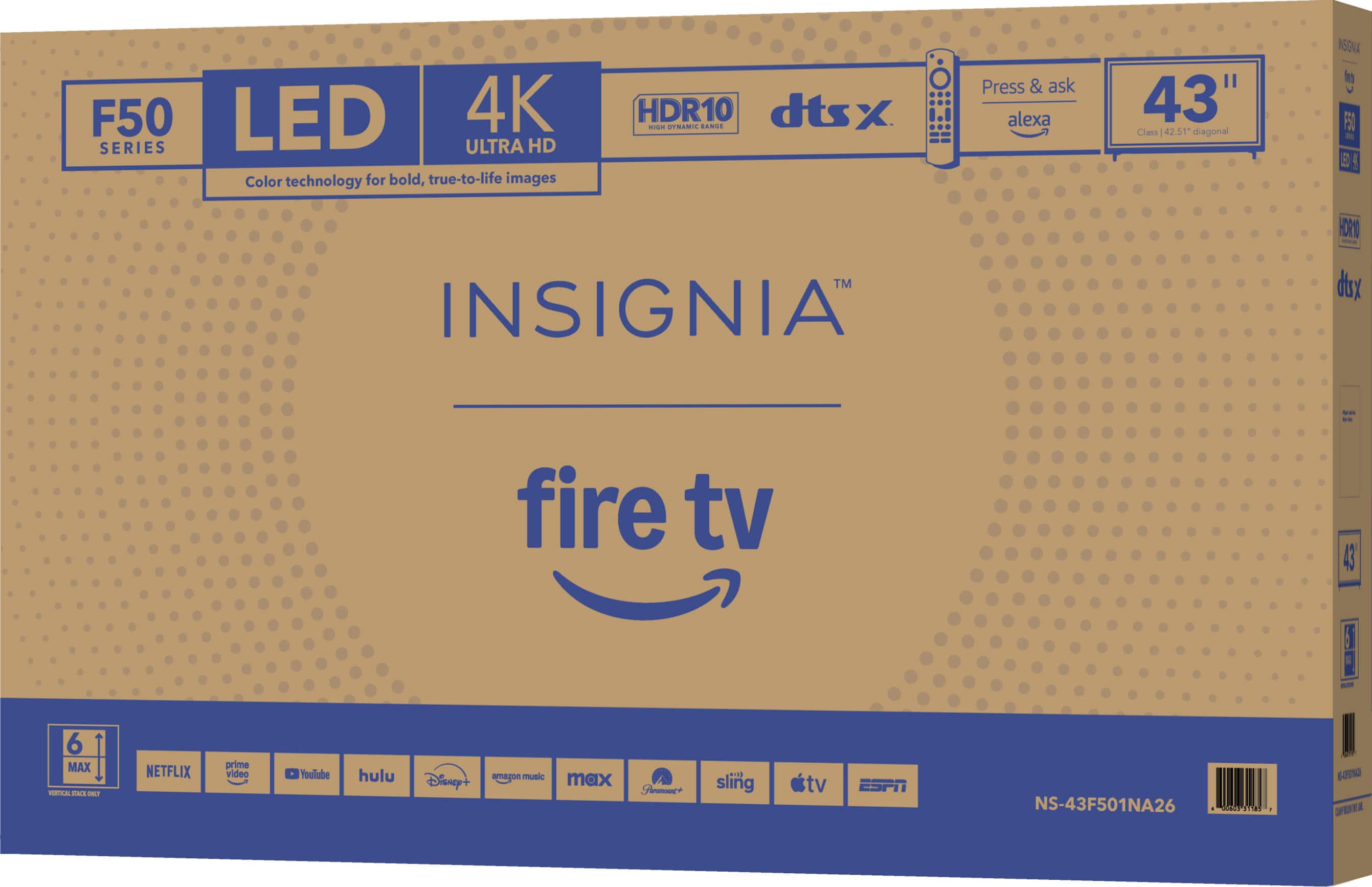 The text on the image reads: "F50 LED 4K SERIES ULTRA HD Color technology for bold, true-to-life images HDR10 dtsx Lm UTRAM Press & ask & ask alexa 43" Class | 42.51" diagonal ISGVA hn F50 - E ! TM INSIGNIA HORI I dsx fire tv -- -- 43 5 E Bor 6 MAX FILAL t NETFLIX prime video Toolube hulu Disney'+ ma.on music max Snme+ TO sling tv ESPN NS-43F501NA26 - P - 670 SFOITA".