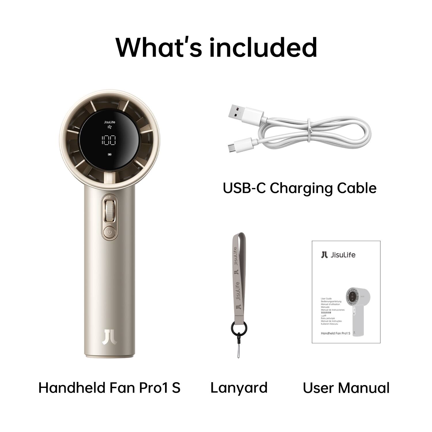What's included

- H0 P USB-C Charging Cable
- JisuLife Handheld Fan Pro1 S
- Lanyard
- User Manual