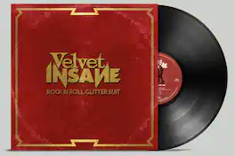 Velvet Insane - Rock 'n' Roll Glitter Suit - VINYL LP