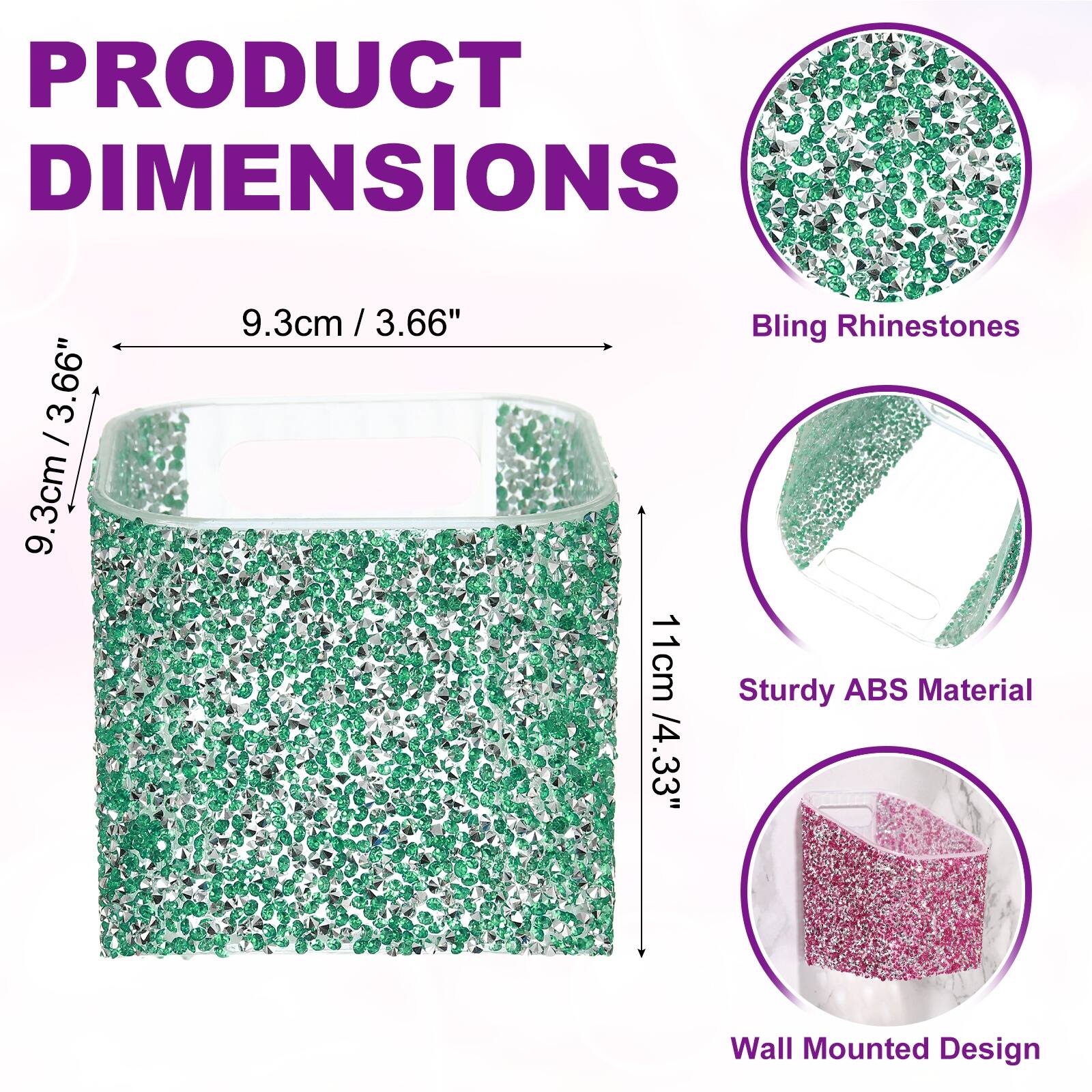 PRODUCT DIMENSIONS

9.3cm / 3.66"  
11cm / 4.33"

Bling Rhinestones  
Sturdy ABS Material  
Wall Mounted Design