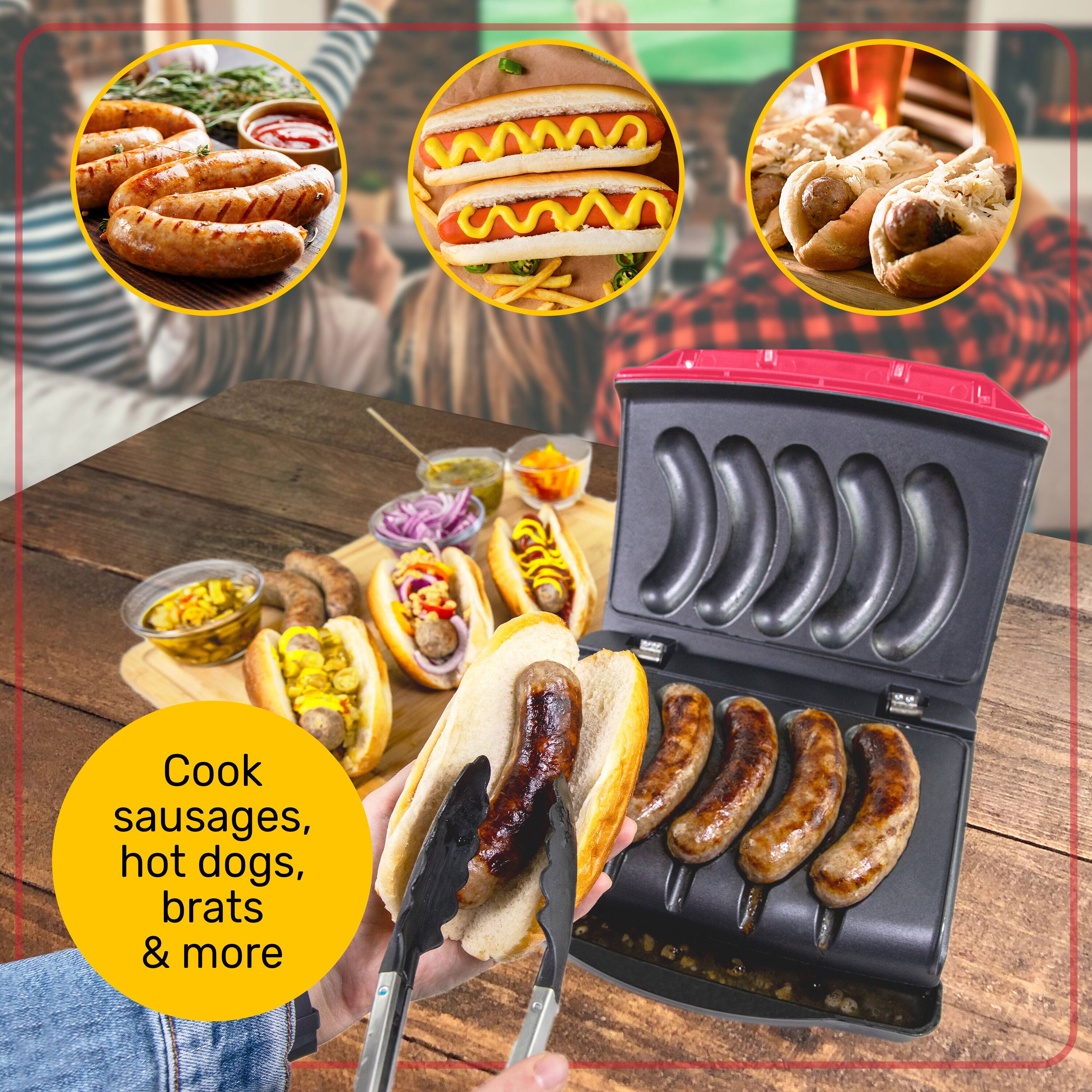 Cook sausages, hot dogs, brats & more