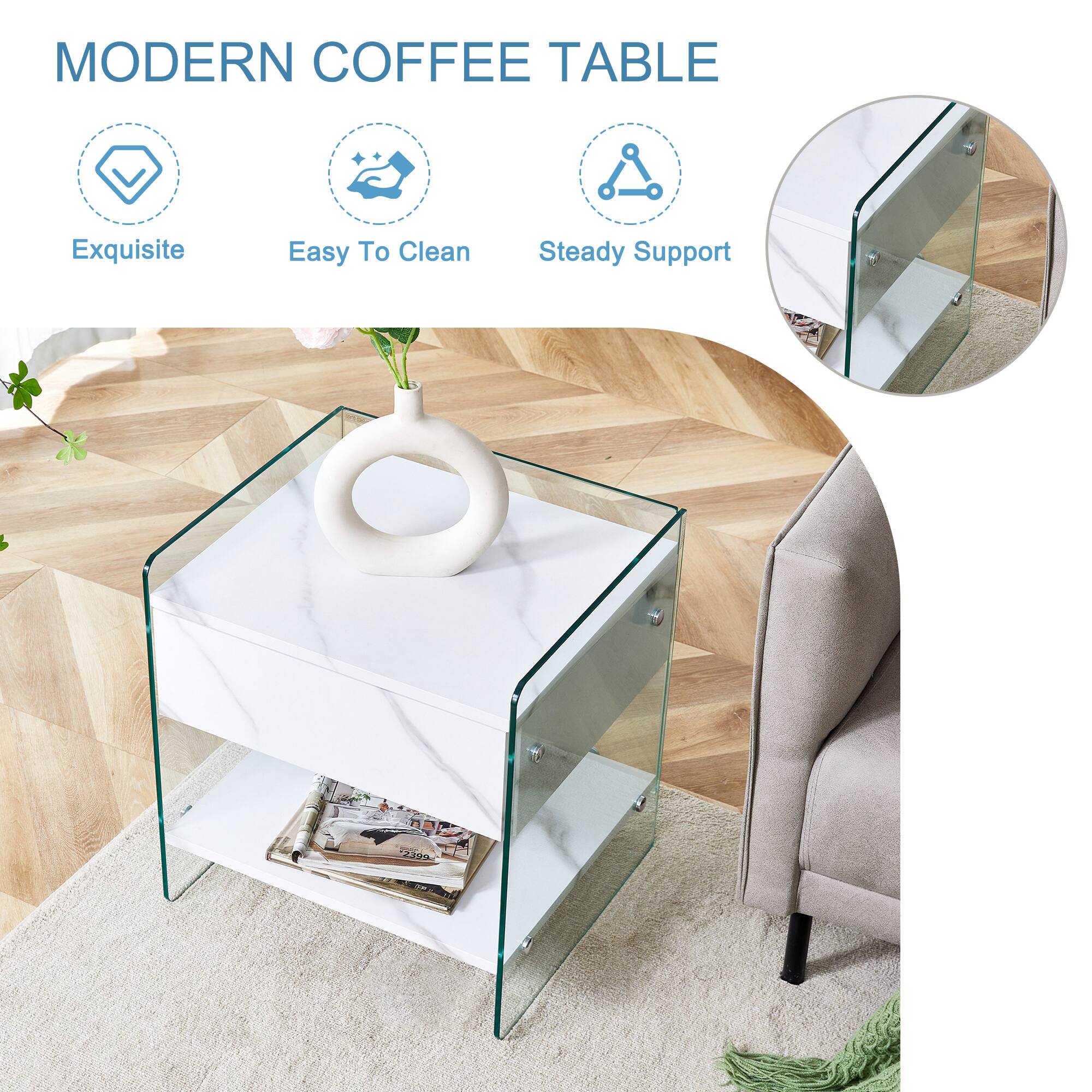 MODERN COFFEE TABLE

- Exquisite
- Easy To Clean
- Steady Support