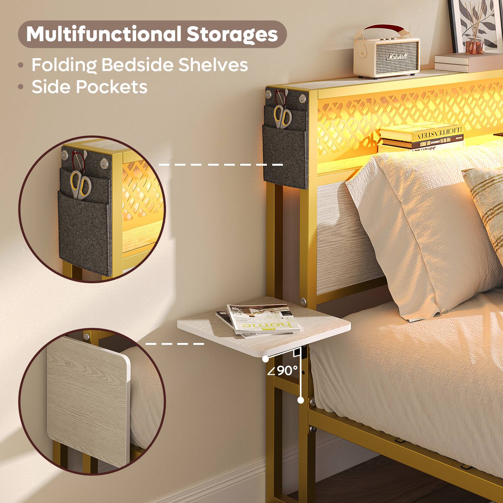 Multifunctional Storages  
- Folding Bedside Shelves  
- Side Pockets  

90°