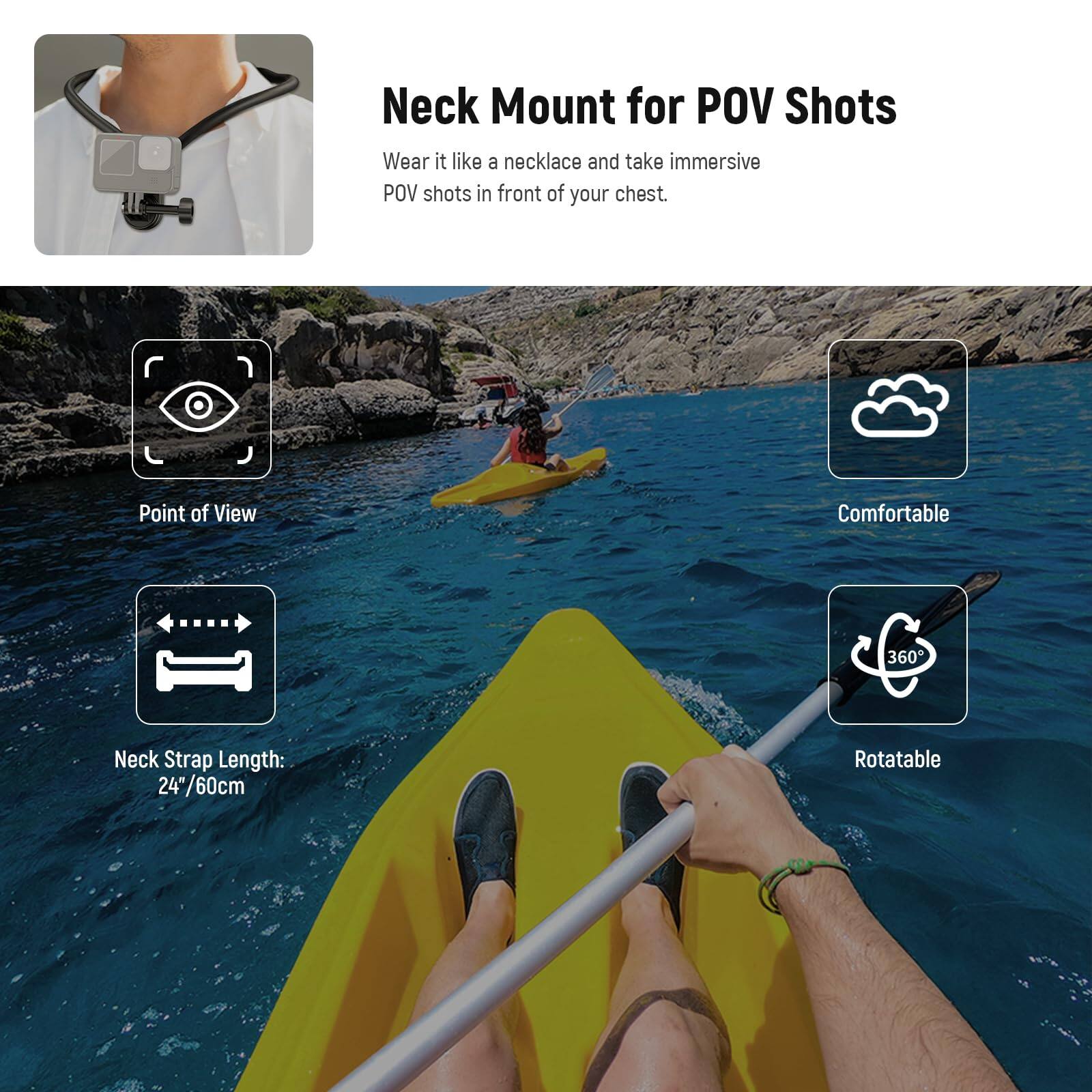 Neck Mount for POV Shots

Wear it like a necklace and take immersive POV shots in front of your chest.

- Point of View
- Comfortable
- Neck Strap Length: 24"/60cm
- Rotatable