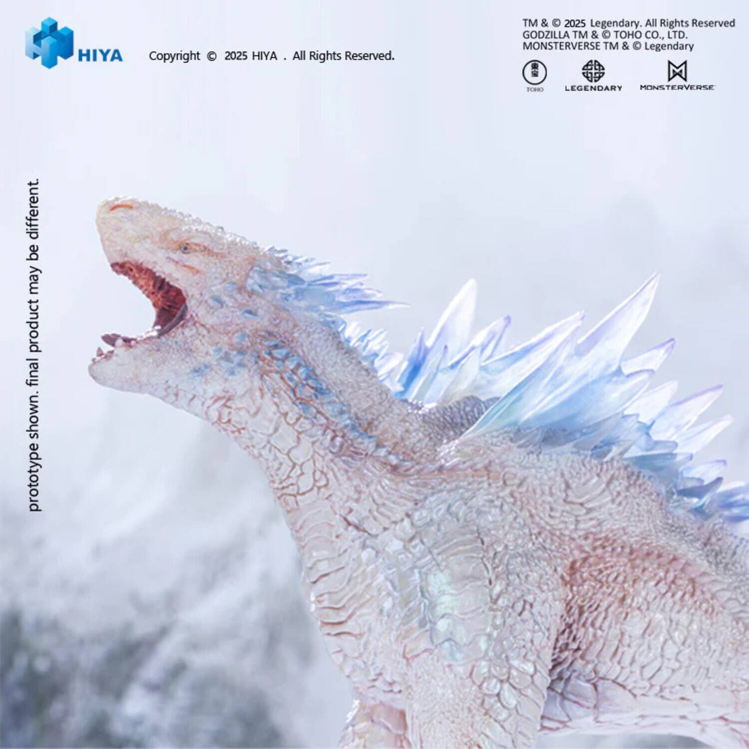 HIYA  
Copyright © 2025 HIYA. All Rights Reserved.  

TM & © 2025 Legendary. All Rights Reserved.  
GODZILLA TM & © TOHO CO., LTD.  
MONSTERVERSE TM & © Legendary  

prototype. final product may be different.