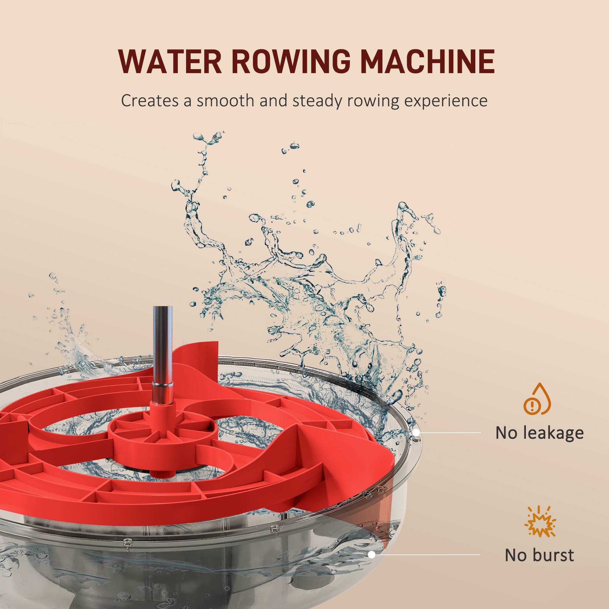 WATER ROWING MACHINE  
Creates a smooth and steady rowing experience!  
No leakage  
No burst