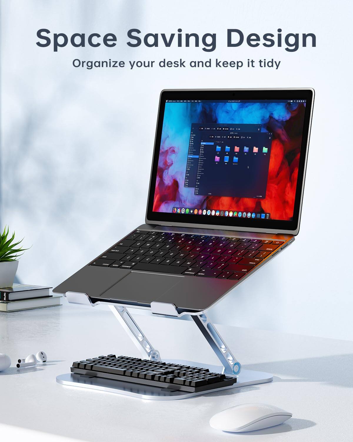 Space Saving Design  
Organize your desk and keep it tidy
