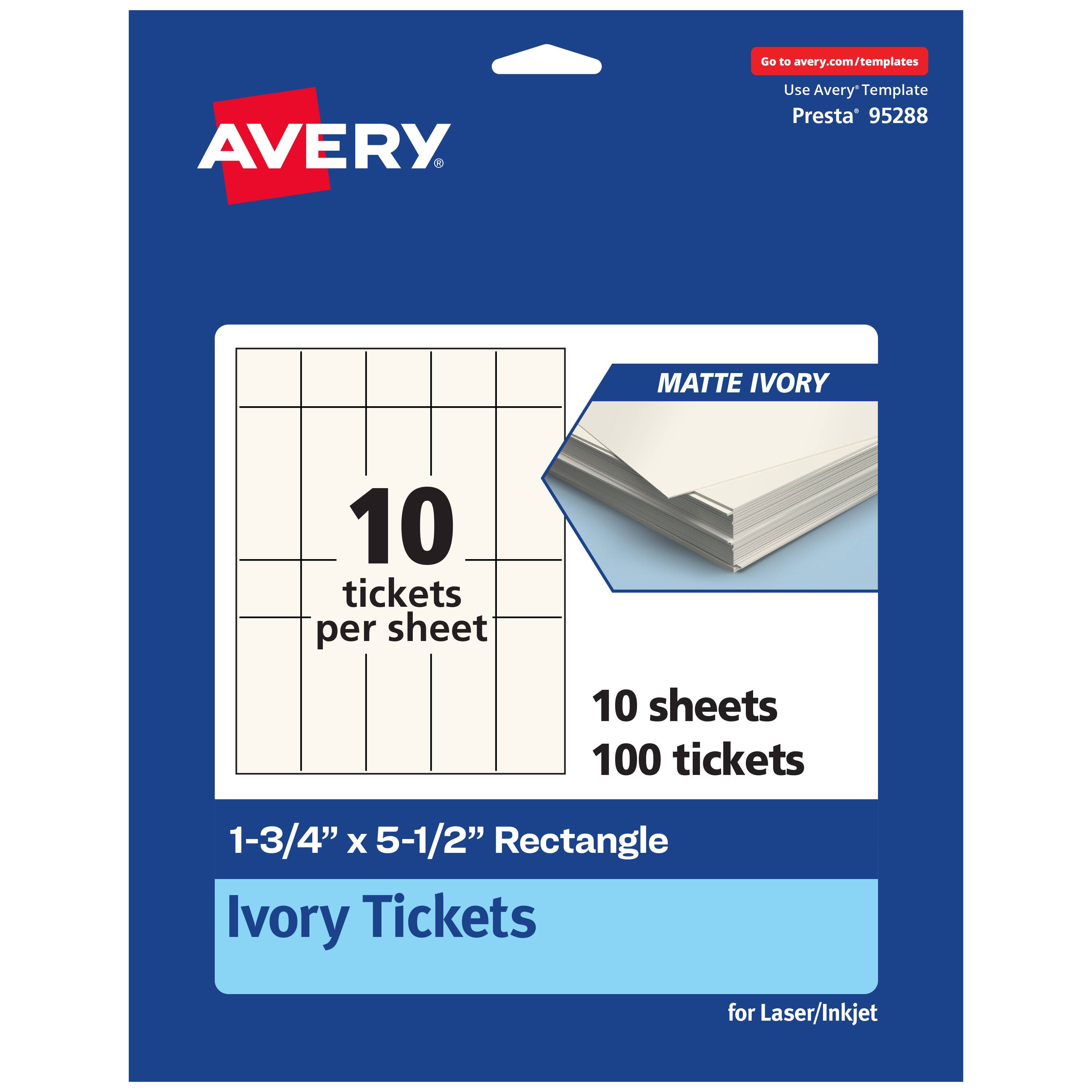 Go to avery.com/templates  
Use Avery Template Presta® 95288  

MATTE IVORY  
10 tickets per sheet  
10 sheets 100 tickets  
1-3/4" x 5-1/2" Rectangle Ivory Tickets for Laser/Inkjet