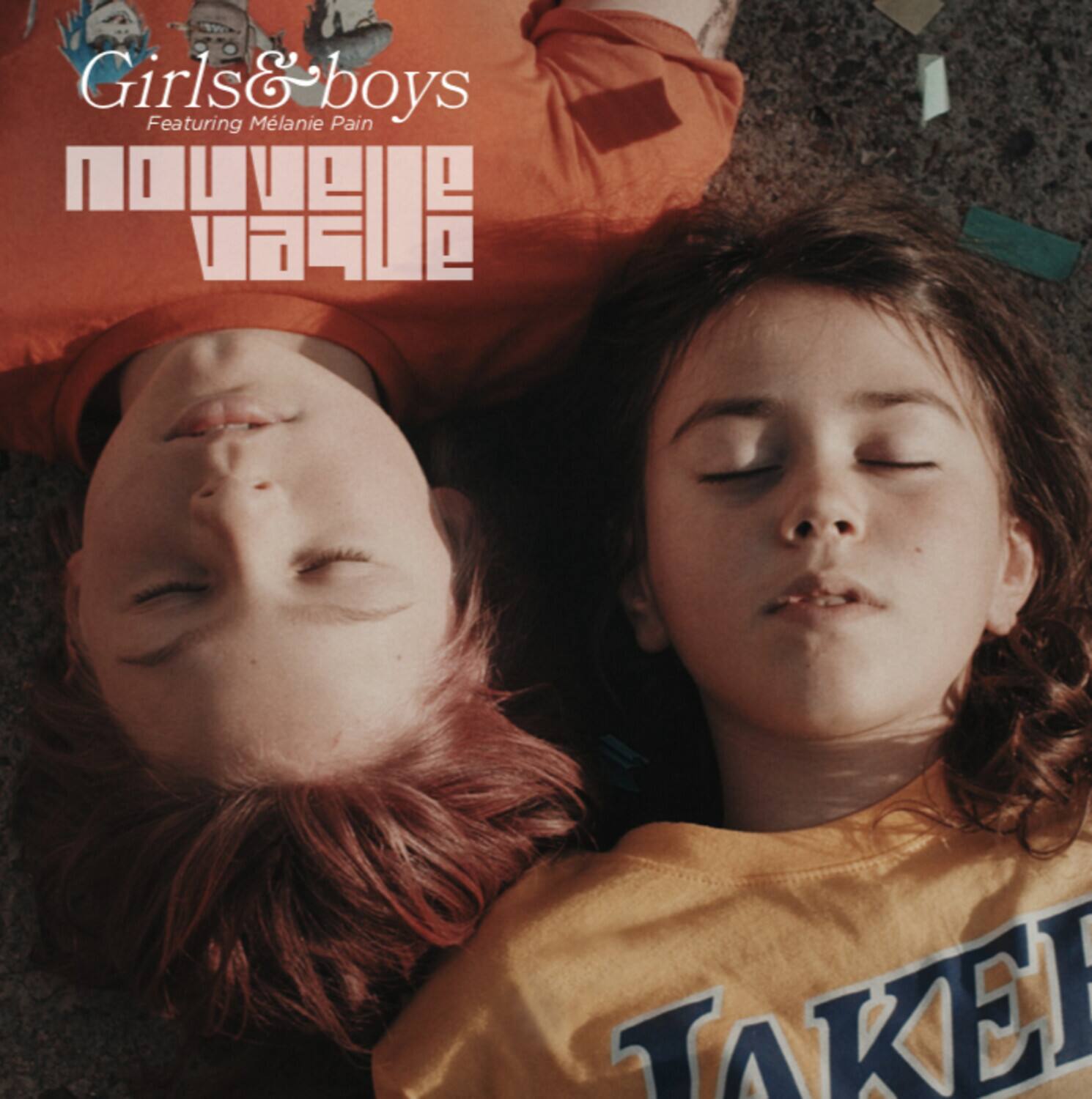 Girls & boys  
Featuring Mélanie Pain  
nouvelle valeur
