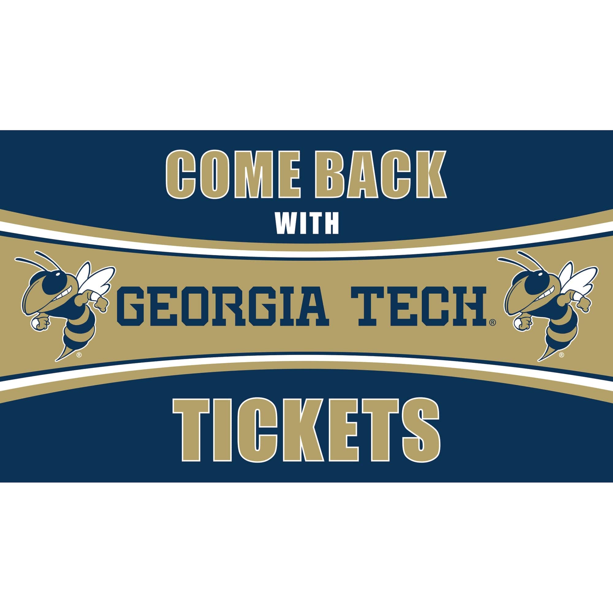 Evergreen Enterprises - Georgia Tech Yellow Jackets 28" x 16" Come Back With Tickets Door Mat - Multicolor