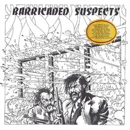 Various Artists - Barricaded Suspects (Various Artists) - VINYL LP