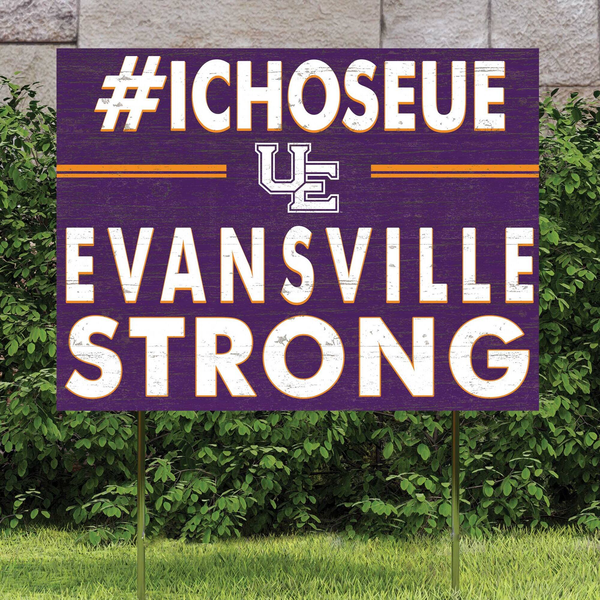 #ICHOOSEUE  
EVANSVILLE  
STRONG