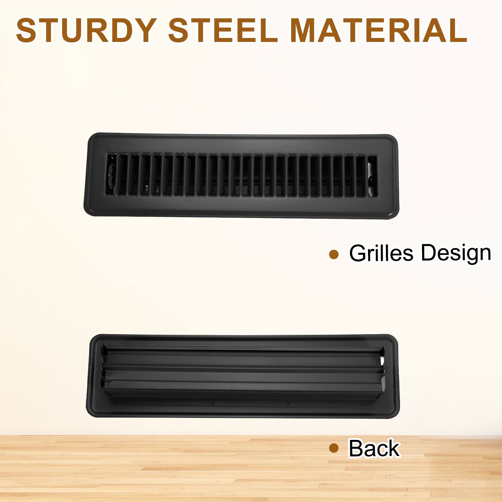 STURDY STEEL MATERIAL

- Grilles Design
- Back