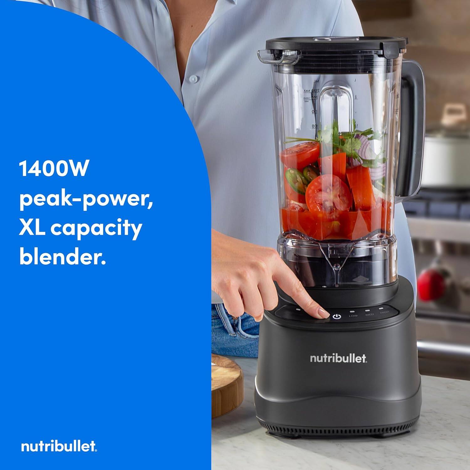 1400W peak-power, XL capacity blender. nutribullet.