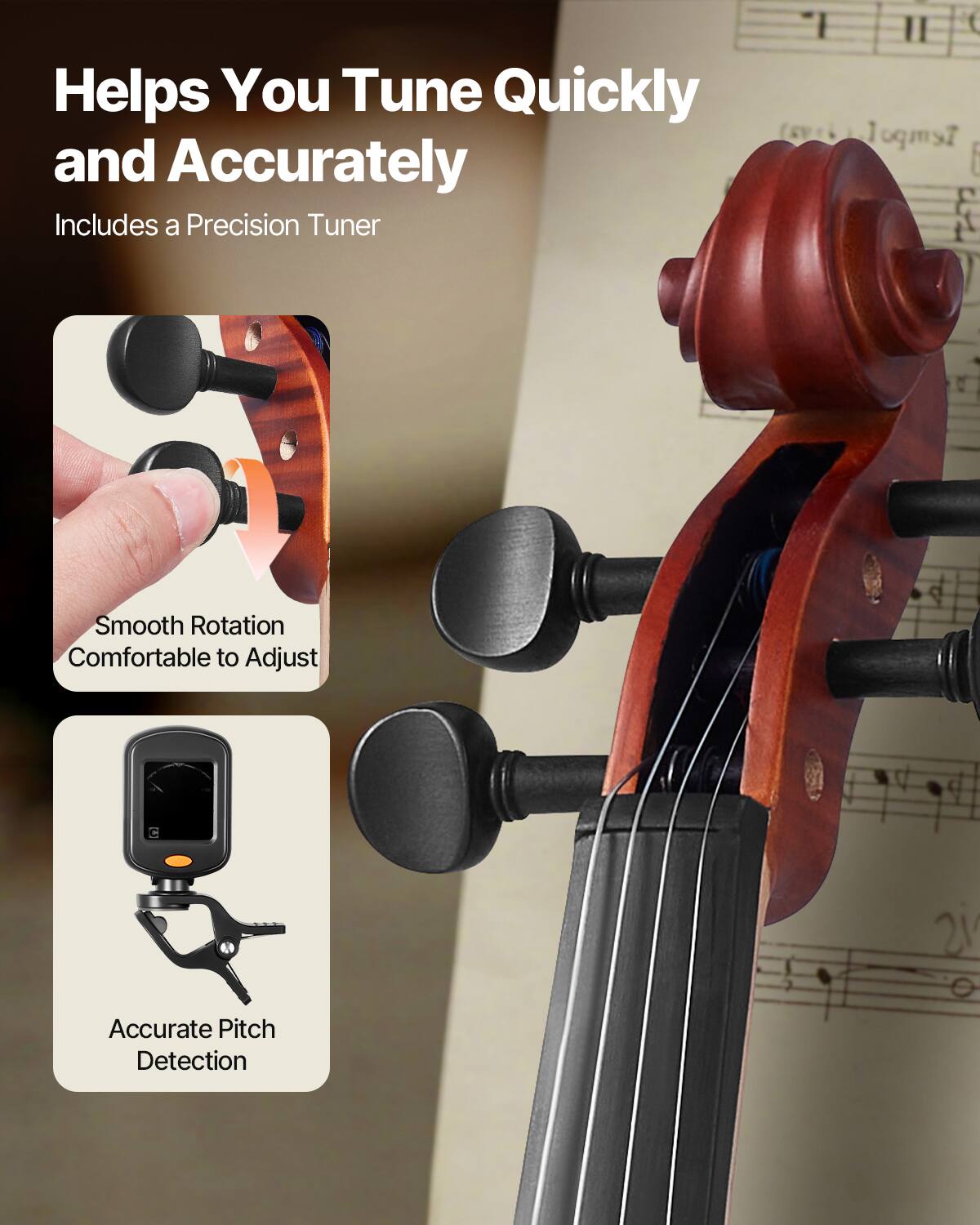 Helps You Tune Quickly and Accurately  
Includes a Precision Tuner  

Smooth Rotation  
Comfortable to Adjust  

Accurate Pitch Detection
