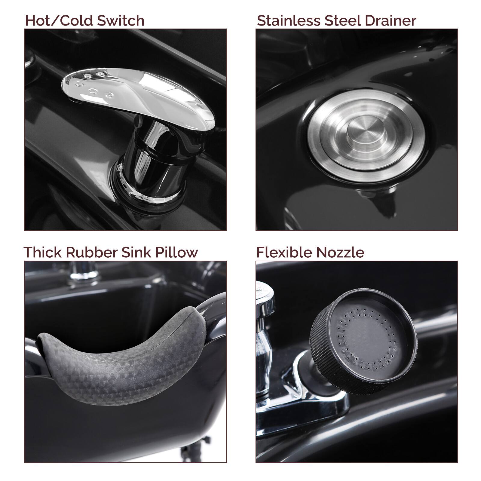 - Hot/Cold Switch
- Stainless Steel Drainer
- Thick Rubber Sink Pillow
- Flexible Nozzle