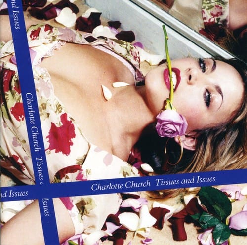 Charlotte Church - Tissues & Issues   - COMPACT DISCS [CD] price history on PriceWatchPro
