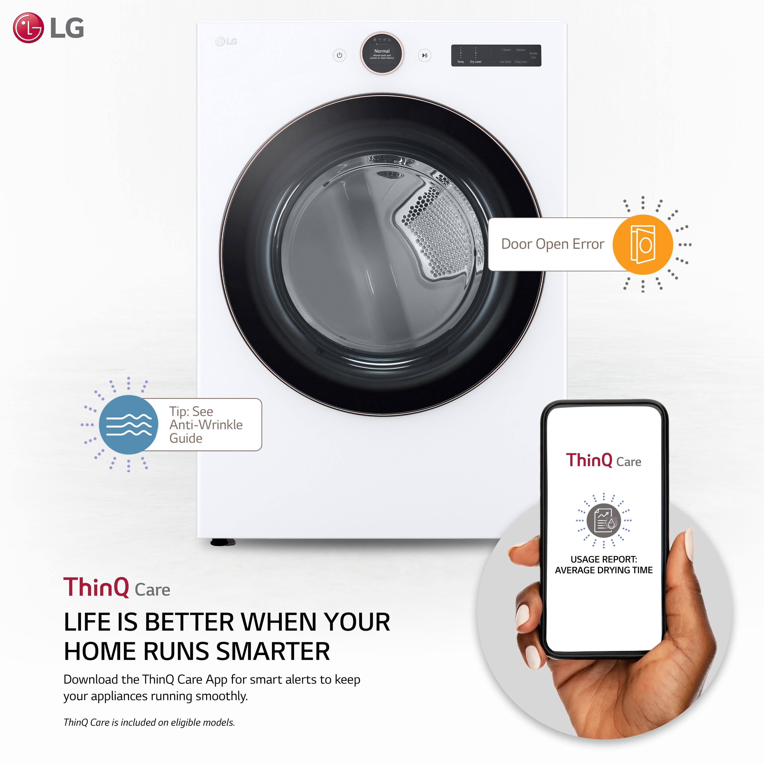 LG - ThinQ Care: Life is better when your home runs smarter. Download the ThinQ Care App for smart alerts to keep your appliances running smoothly. USAGE REPORT: AVERAGE DRYING TIME. ThinQ Care is included on eligible models.