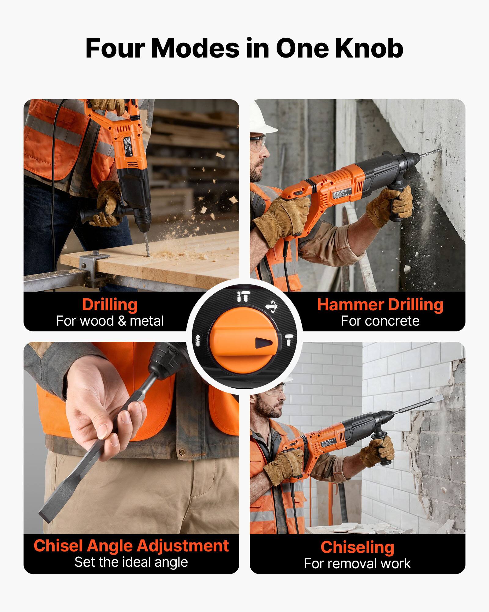 Four Modes in One Knob

- Drilling
  - For wood & metal
- Hammer Drilling
  - For concrete
- Chisel Angle Adjustment
  - Set the ideal angle
- Chiseling
  - For removal work