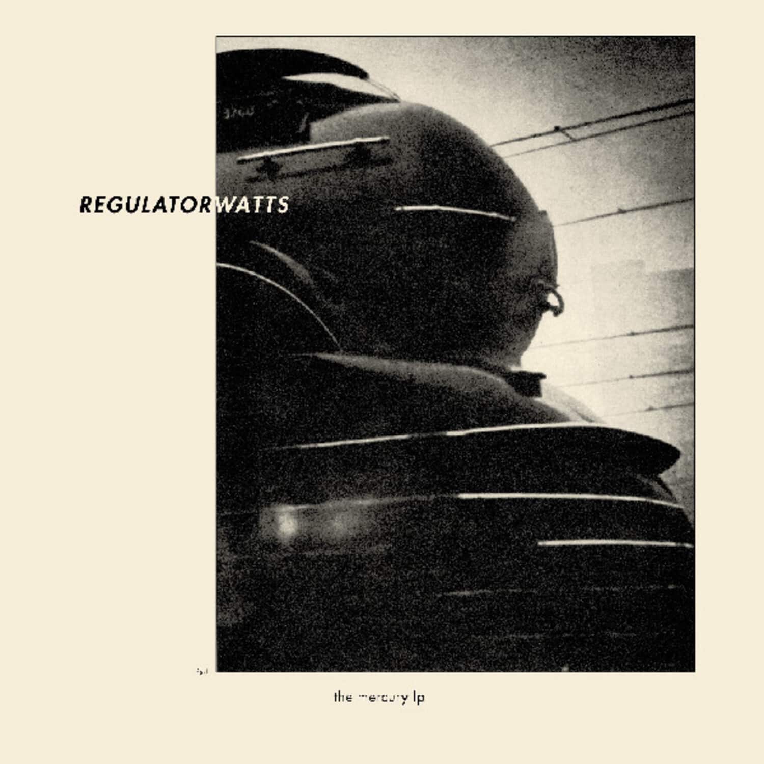 Regulator Watts - The Mercury   - VINYL LP