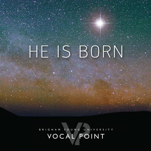 Byu Vocal Point - He Is Born   - COMPACT DISCS [CD] price history on PriceWatchPro
