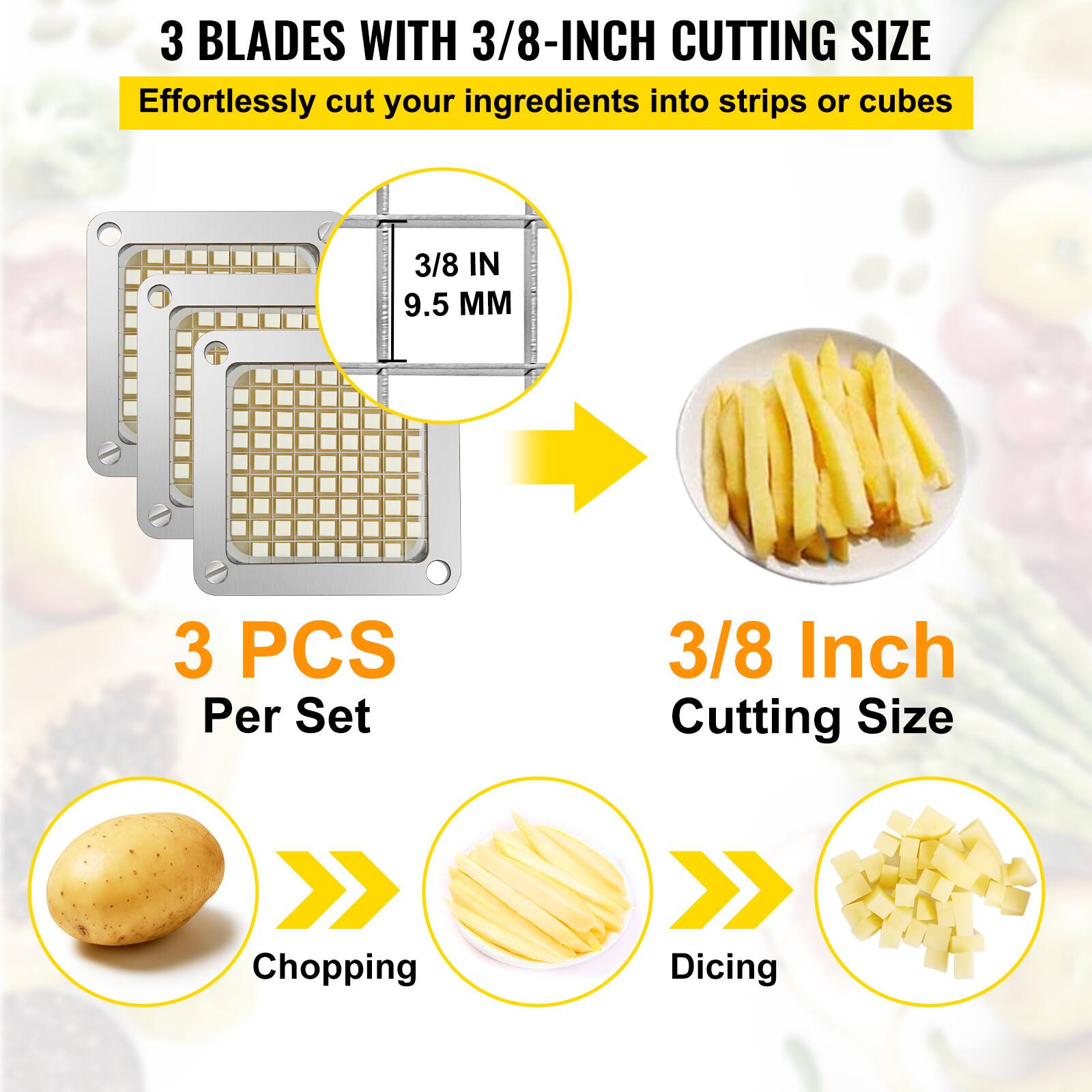 3 BLADES WITH 3/8-INCH CUTTING SIZE, Effortlessly cut your ingredients into strips or cubes, 3/8 IN 9.5, 3 PCS Per Set, 3/8 Inch Cutting Size, Chopping, Dicing
