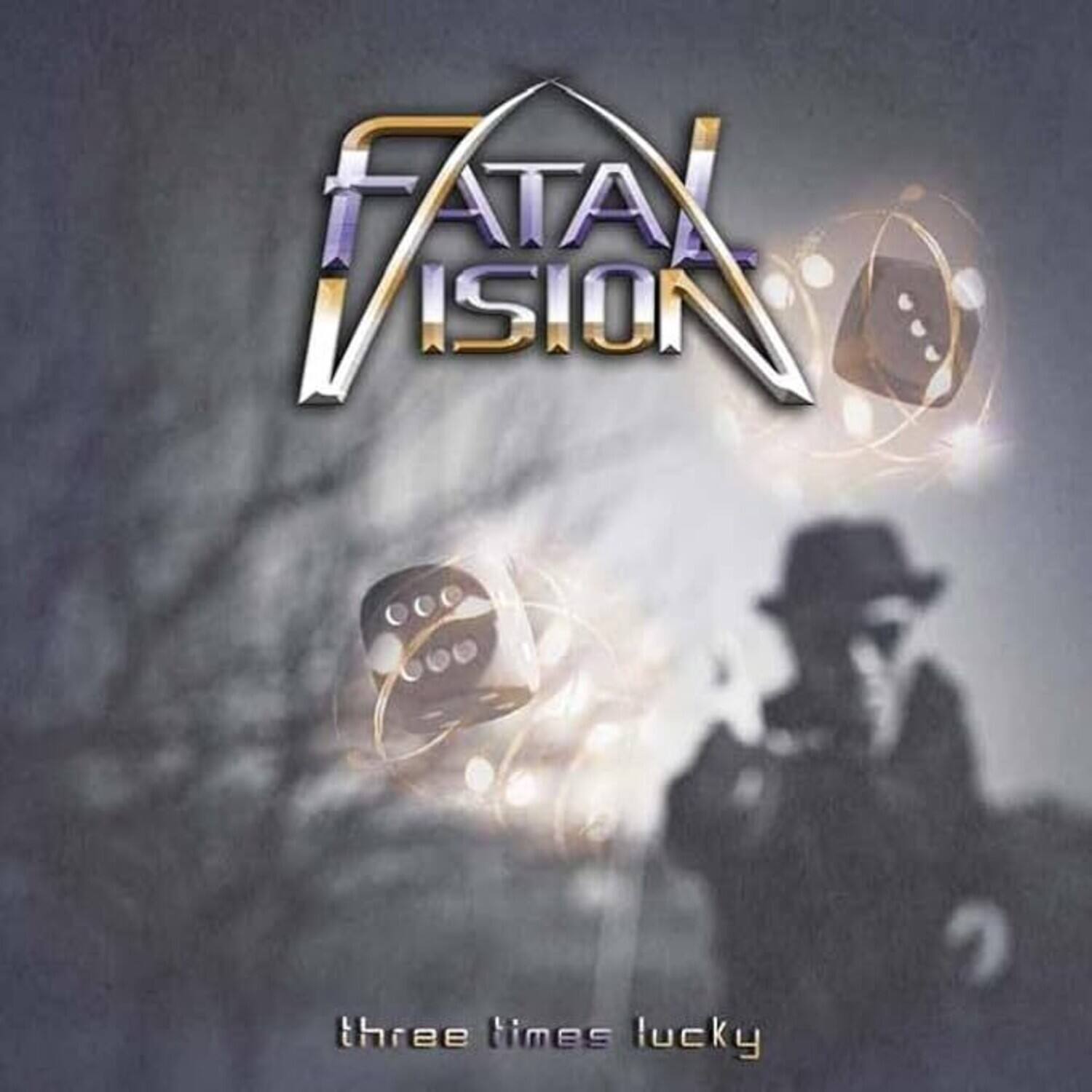FATAL VISION  
three times lucky