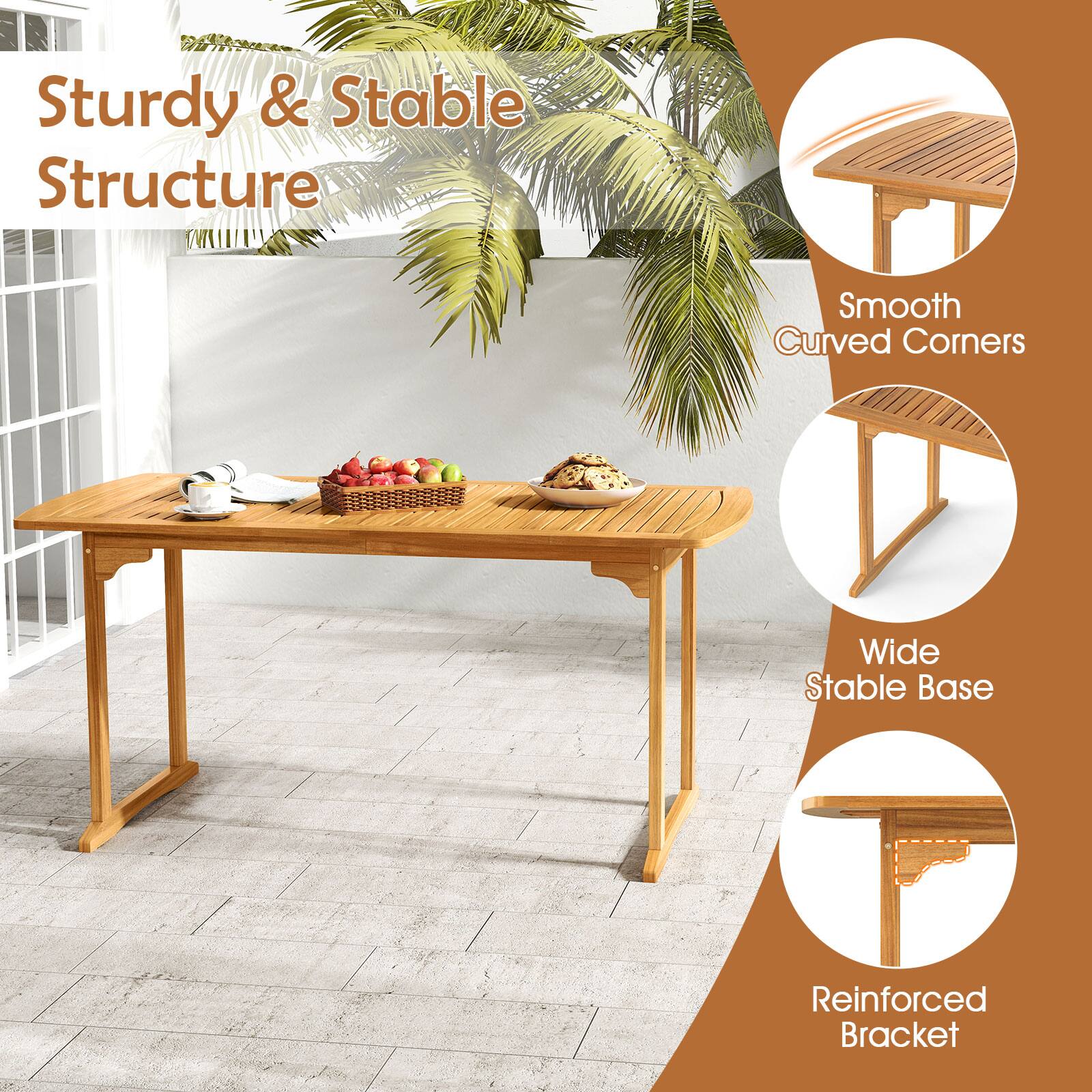 Sturdy & Stable Structure  
Smooth Curved Corners  
Wide Stable Base  
Reinforced Bracket