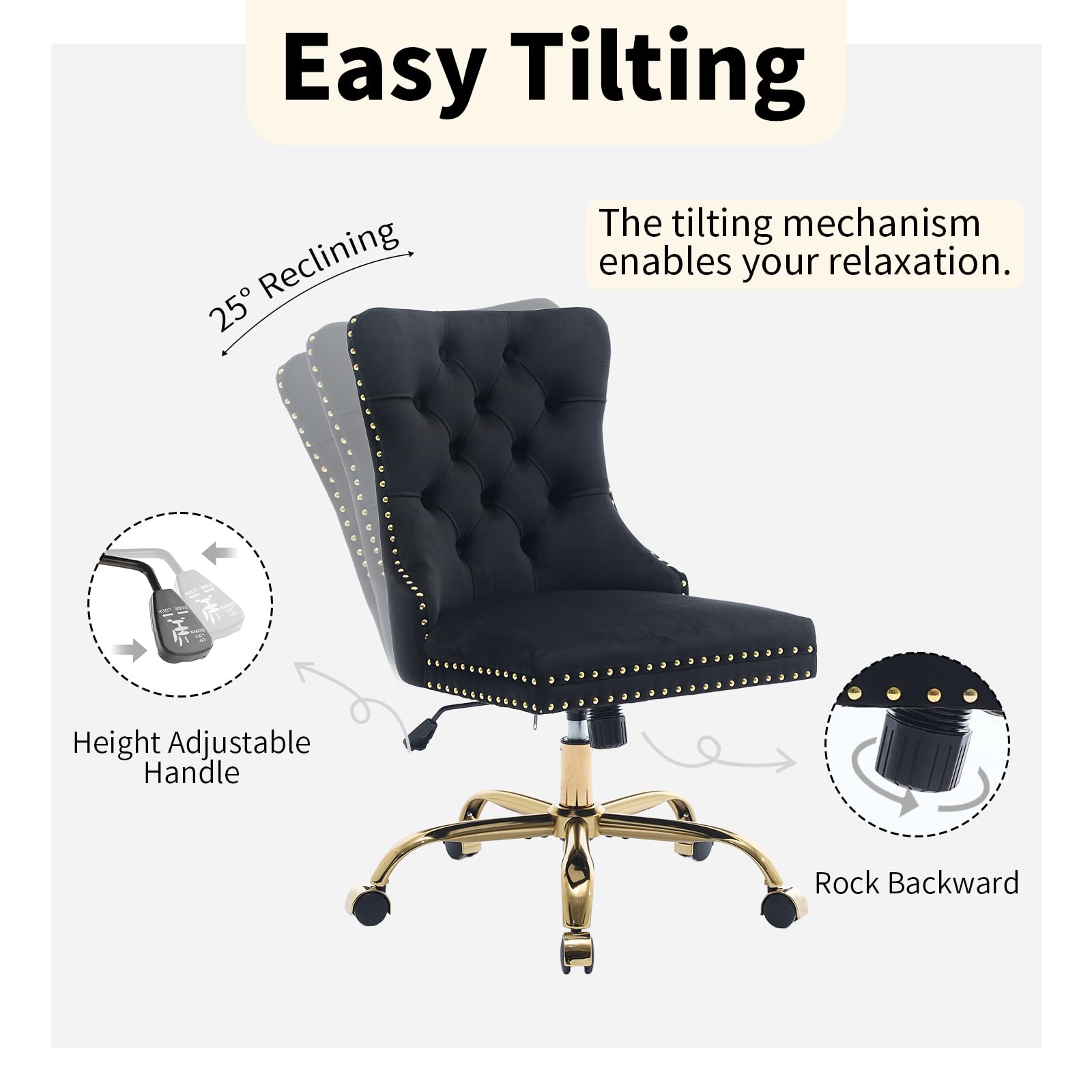 Easy Tilting

The tilting mechanism enables your relaxation.

25° Reclining

Height Adjustable Handle

Rock Backward