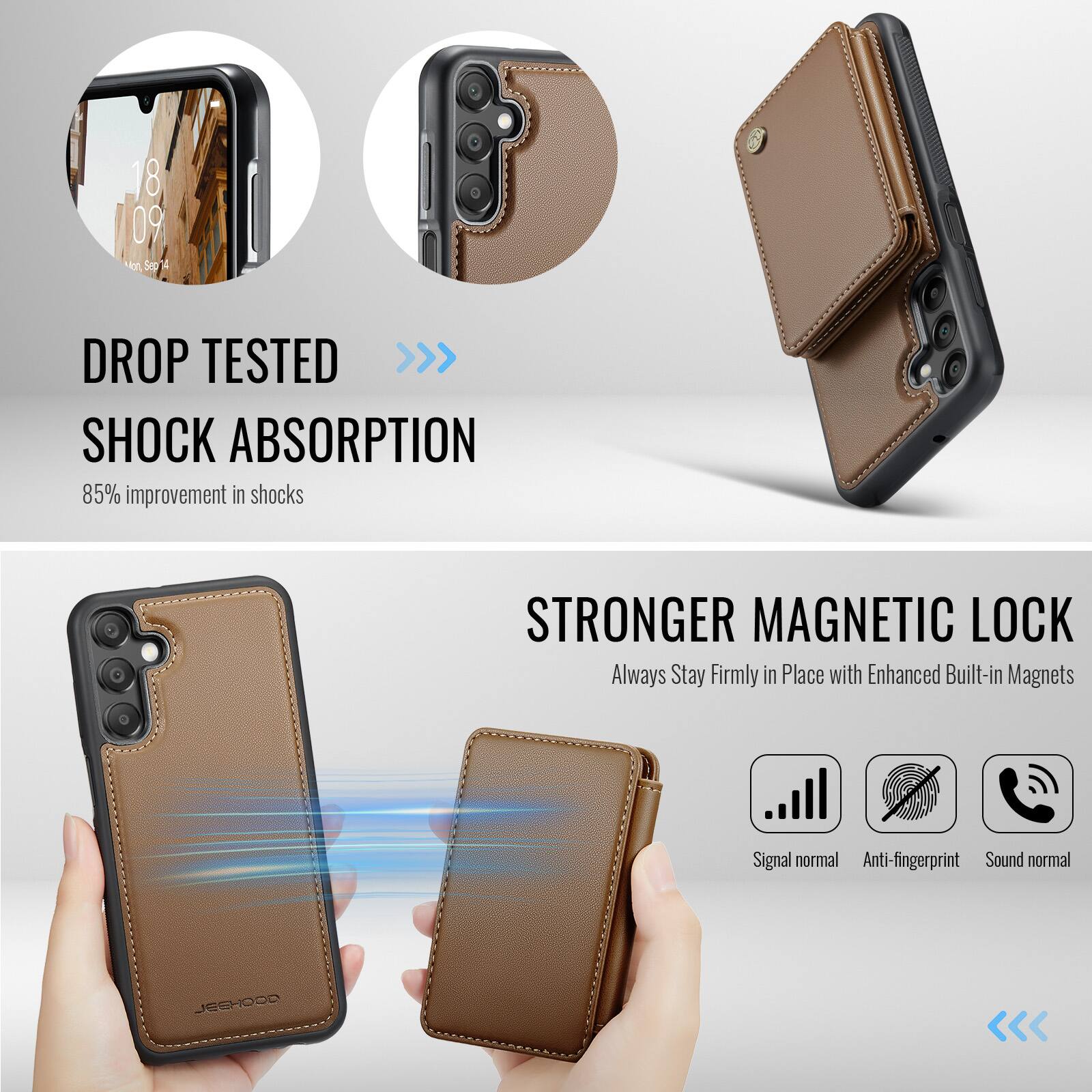 18 09 Mon, Sep 14

DROP TESTED
SHOCK ABSORPTION
85% improvement in shocks

STRONGER MAGNETIC LOCK
Always Stay Firmly in Place with Enhanced Built-in Magnets

Signal normal
Anti-fingerprint
Sound normal