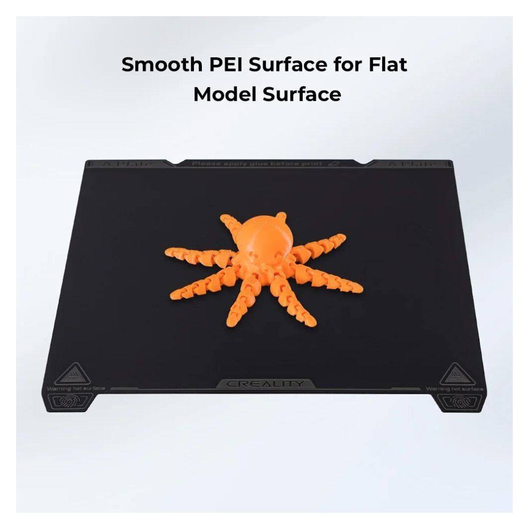 Smooth PEI Surface for Flat Model Surface

Please apply glue before print

Warning hot surface

CREALITY