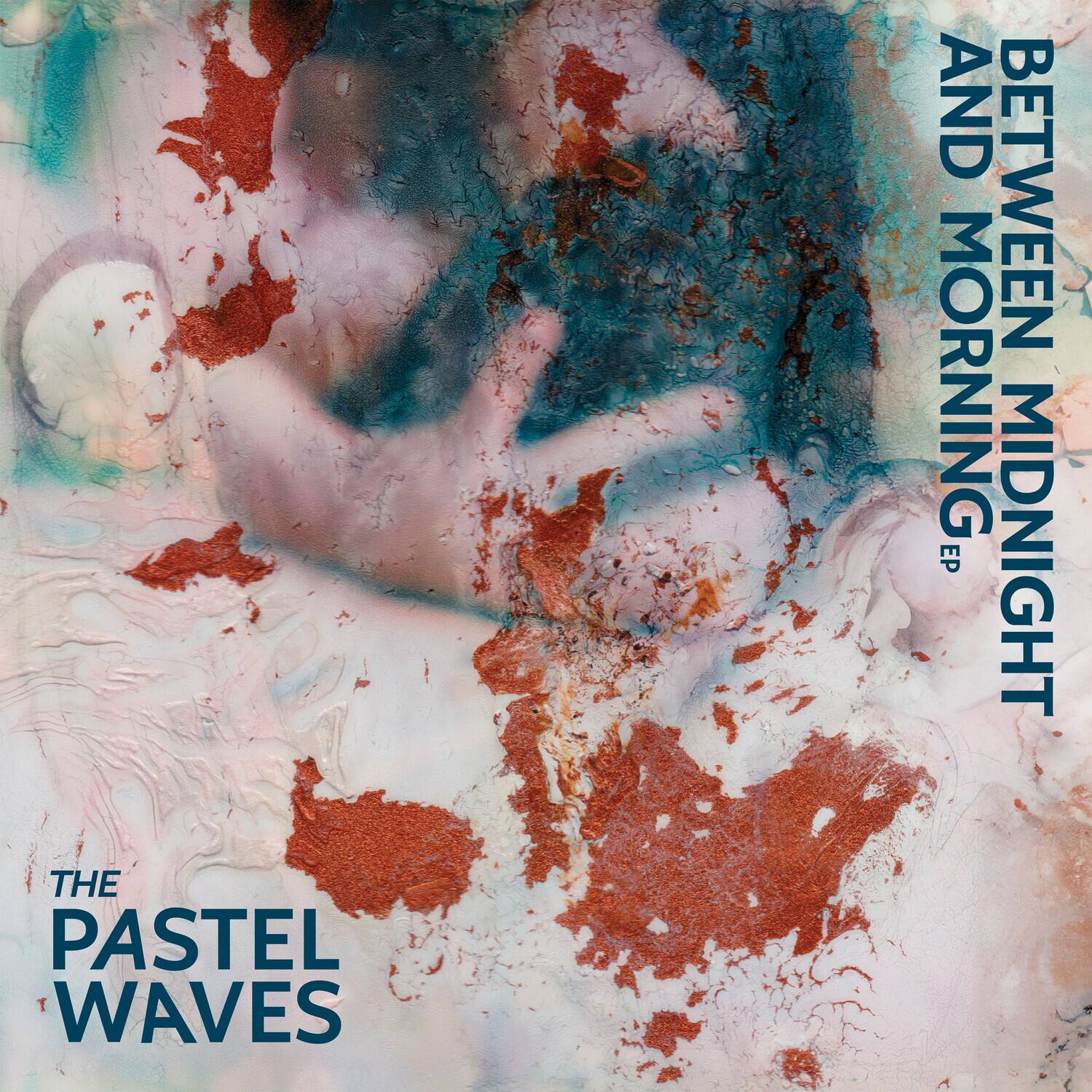 The Pastel Waves  
Between Morning and Midnight EP