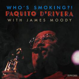 Paquito d'Rivera - Who's Smoking - VINYL LP