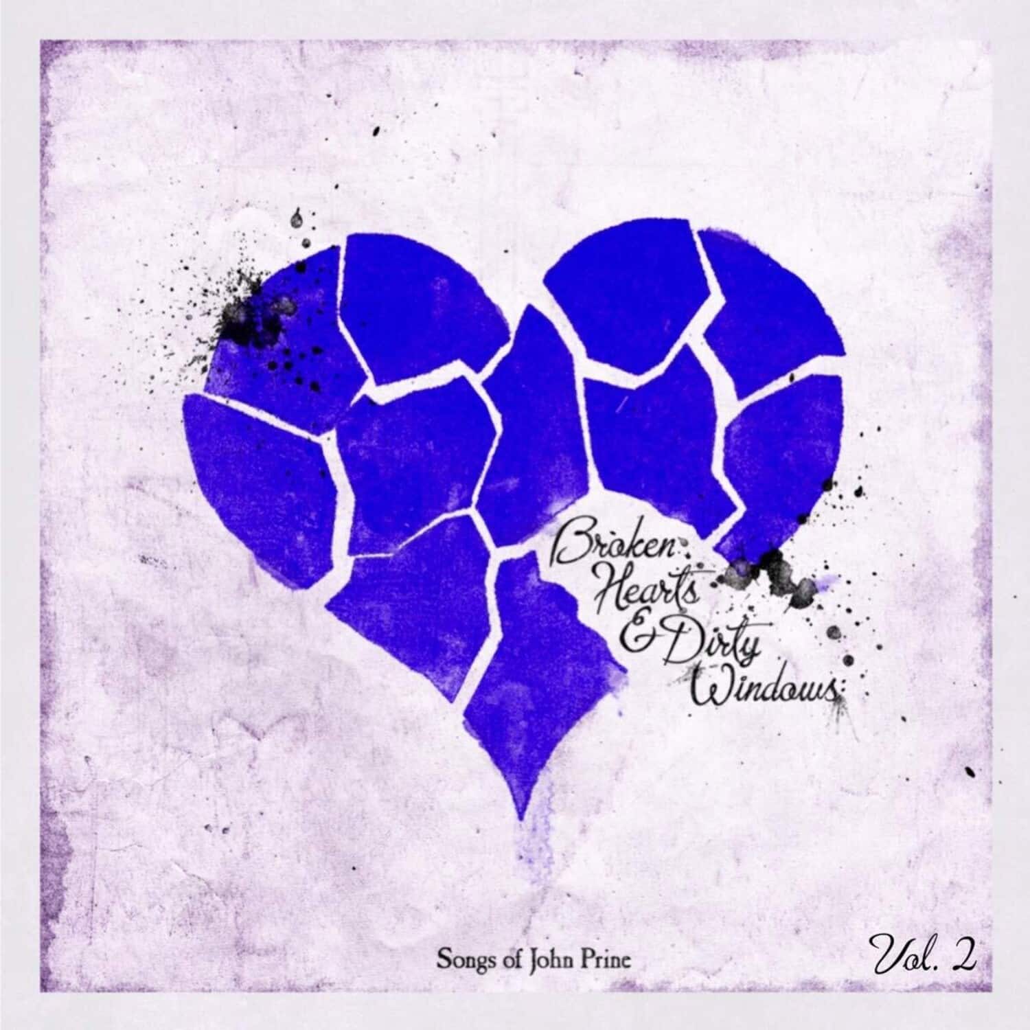 Various Artists - Broken Hearts & Dirty Windows: Songs Of John Prine 2 (Various Artists)   - VINYL LP price history on PriceWatchPro