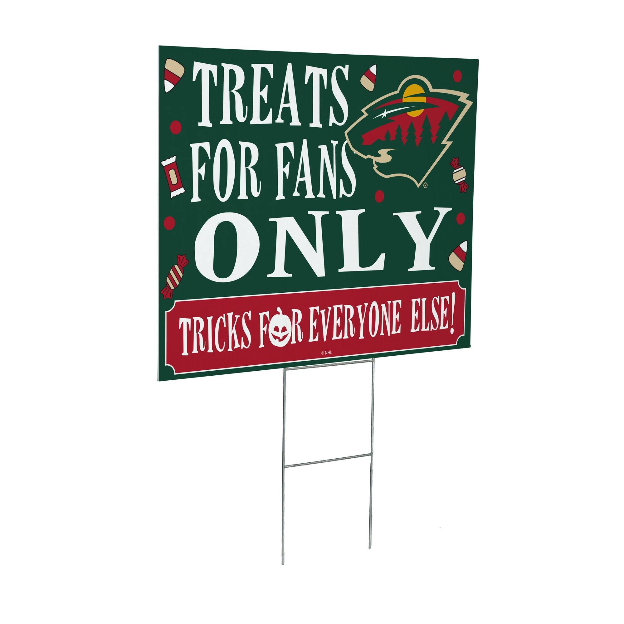 TREATS FOR FANS ONLY  
TRICKS FOR EVERYONE ELSE!