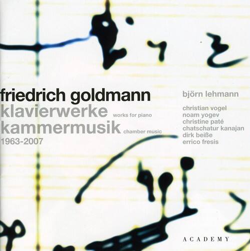 friedrich goldmann  
klavierwerke  
works for piano  
kammermusik  
chamber music  
1963-2007  

björn lehmann  
christian vogel  
noam yogev  
christine paté  
chatschatur kanajan  
dirk beile  
errico fresis  

ACADEMY