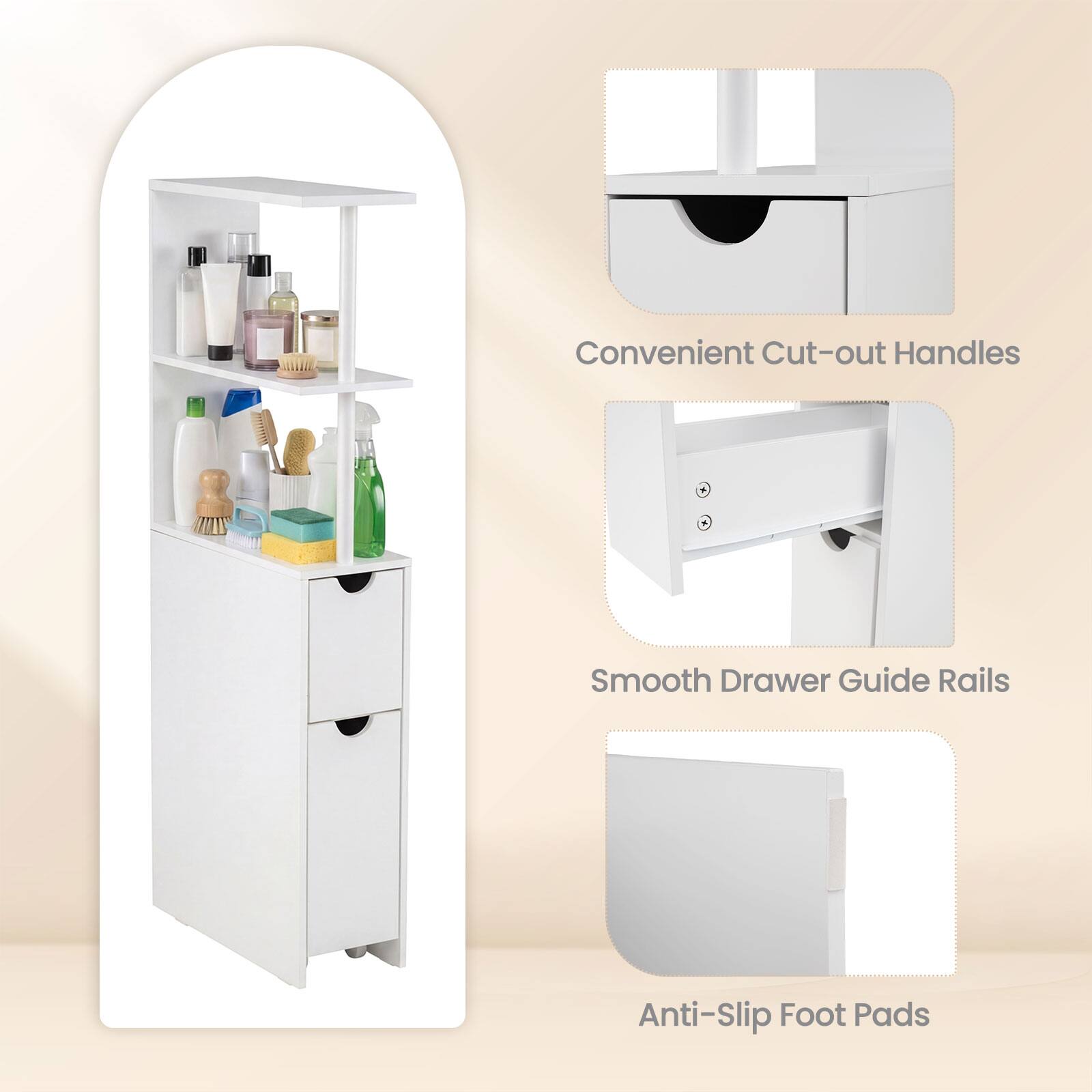 Convenient Cut-out Handles  
Smooth Drawer Guide Rails  
Anti-Slip Foot Pads