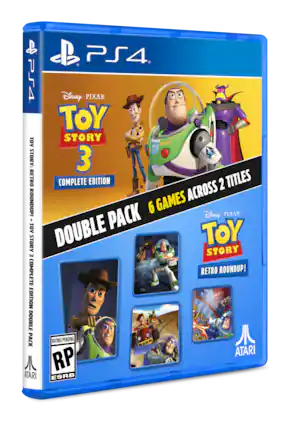 c. PS4.
PS4 Disney PIXAR TOY STORY 3 RETRO COMPLETE EDITION DOUBLE PACK
6 GAMES ACROSS 2 TITLES
RATING PENDING
ATARI
ESRB - RP (Rating Pending)