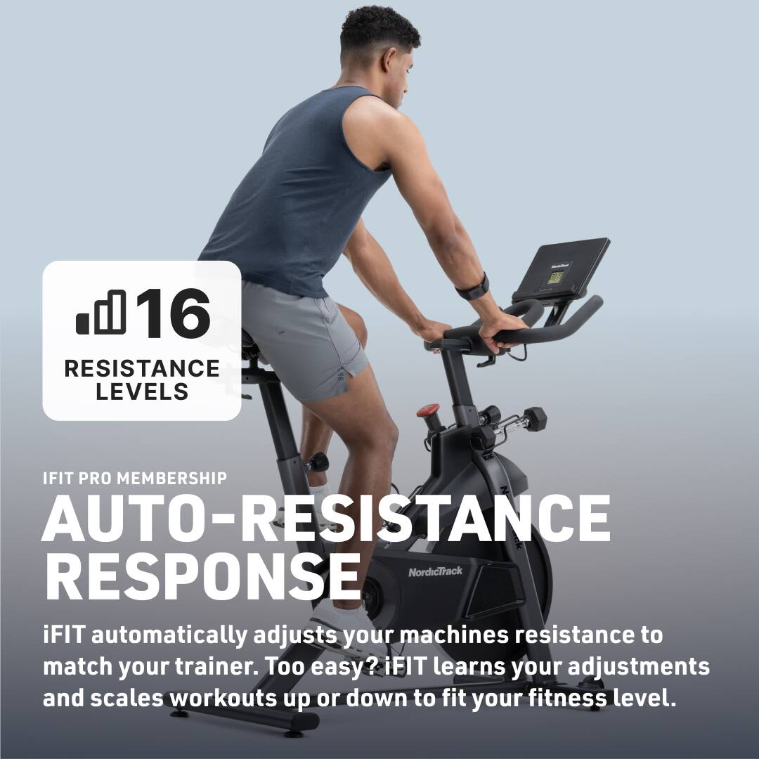 16 RESISTANCE LEVELS

IFIT PRO MEMBERSHIP

AUTO-RESISTANCE RESPONSE

iFIT automatically adjusts your machine's resistance to match your trainer. Too easy? iFIT learns your adjustments and scales workouts up or down to fit your fitness level.