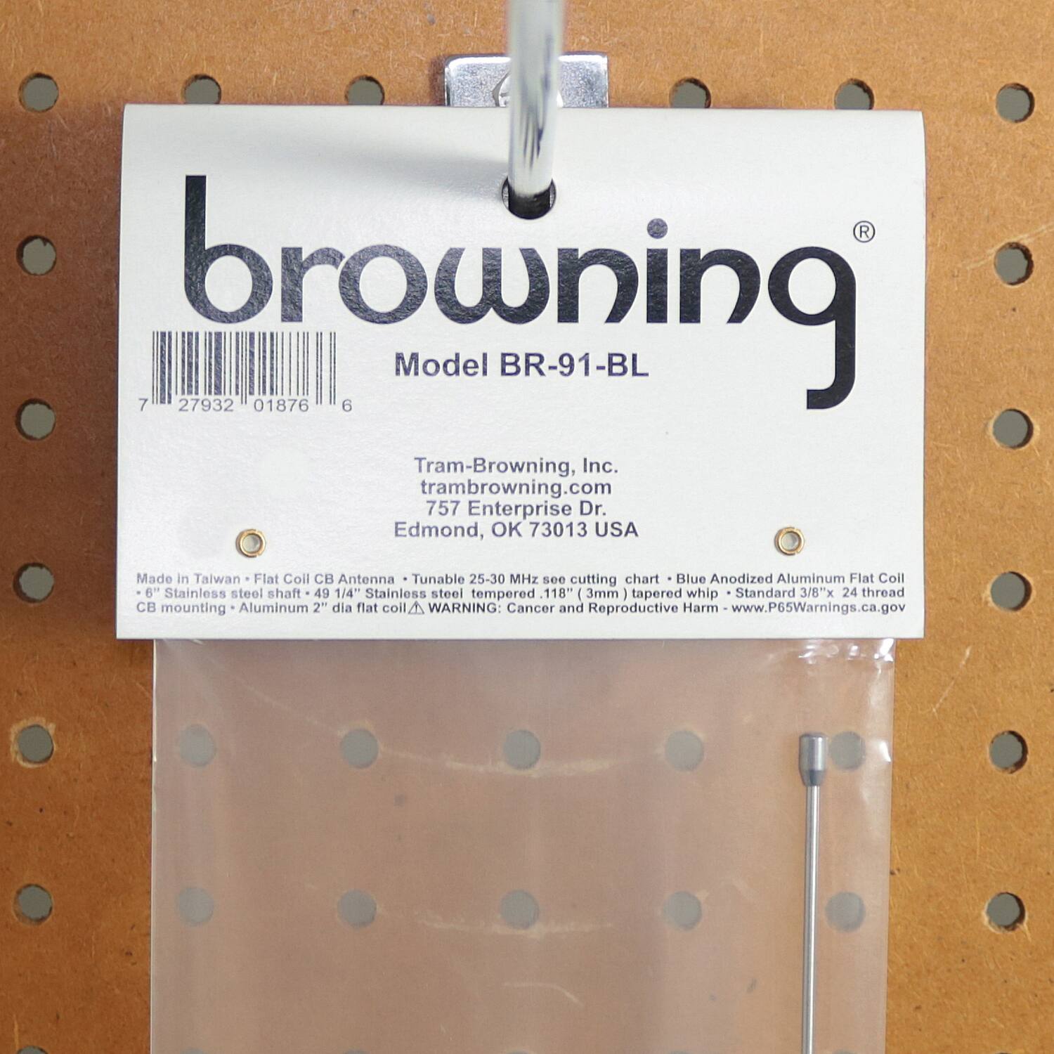**Browning**  
Model BR-91-BL  

Tram-Browning, Inc.  
tram-browning.com  
757 Enterprise Dr.  
Edmond, OK 73013 USA  

Made in Taiwan  
Flat Coll CB Antenna  
Tunable 25-30 MHz  
see cutting chart  
Blue Anodized Aluminum Flat Coll  
6" Stainless steel shaft  
49 1/4" Stainless steel tempered  
118" (3mm) tapered whip  
Standard 3/8"x 24 thread  
CB mounting  
Aluminum 2" dia flat coil  

WARNING: Cancer and Reproductive Harm - www.P65Warnings.ca.gov  

7 27932 01876 6