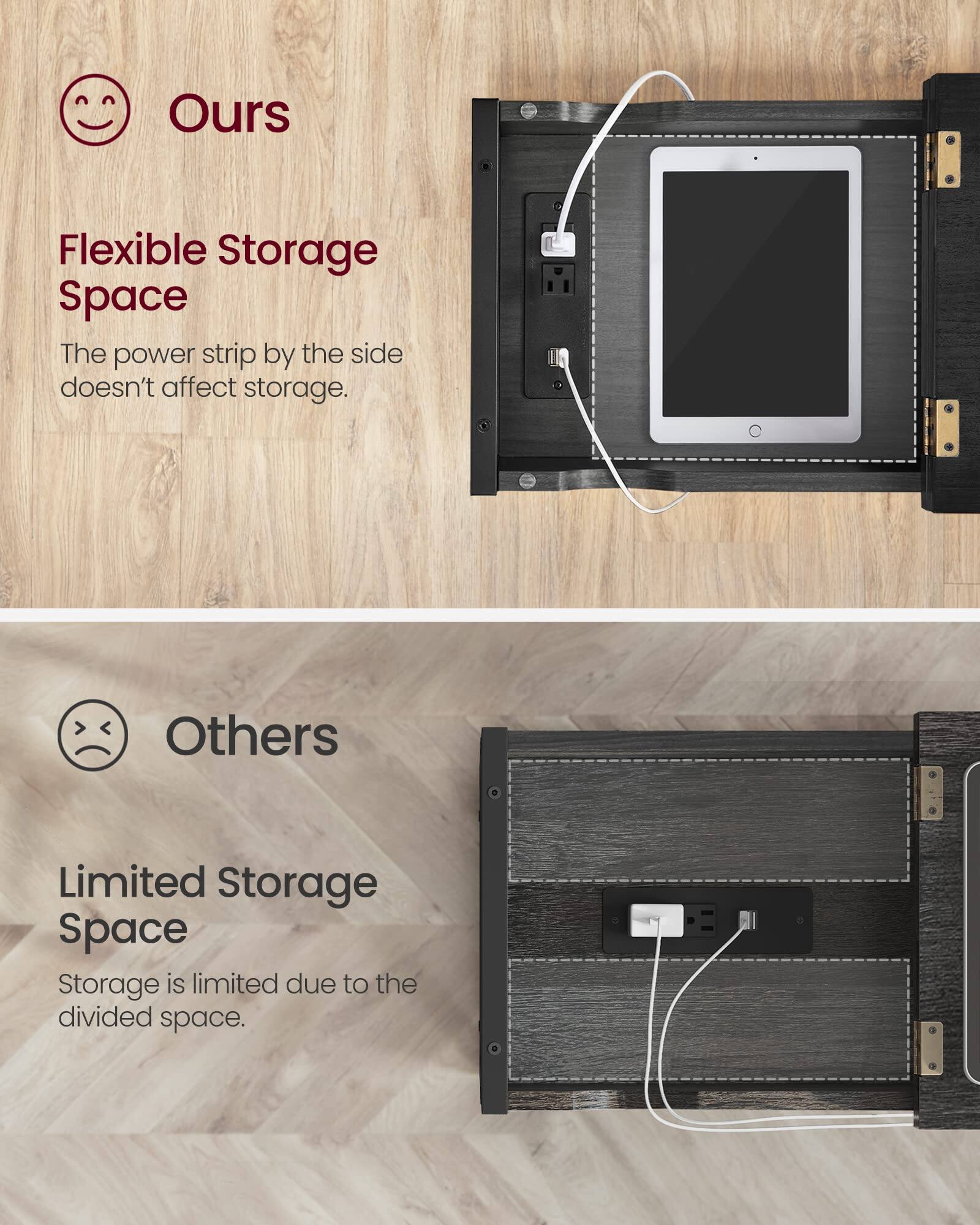 **Ours**

Flexible Storage Space

The power strip by the side doesn't affect storage.

**Others**

Limited Storage Space

Storage is limited due to the divided space.