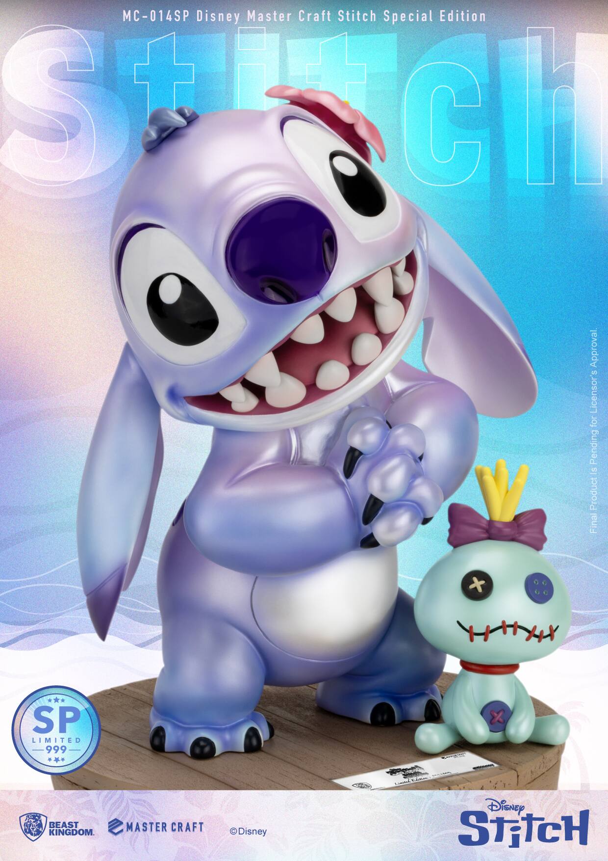 MC-014SP Disney Master Craft Stitch Special Edition  
Final Product is Pending Licensor's Approval.  
SP LIMITED 999  
BEAST KINGDOM  
MASTER CRAFT  
© Disney  
Stitch