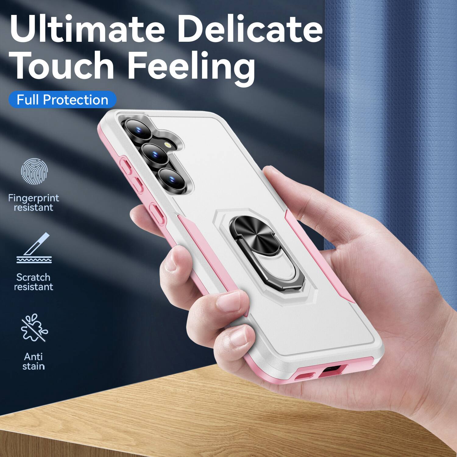 Ultimate Delicate Touch Feeling  
Full Protection  
Fingerprint resistant  
Scratch resistant  
Anti stain