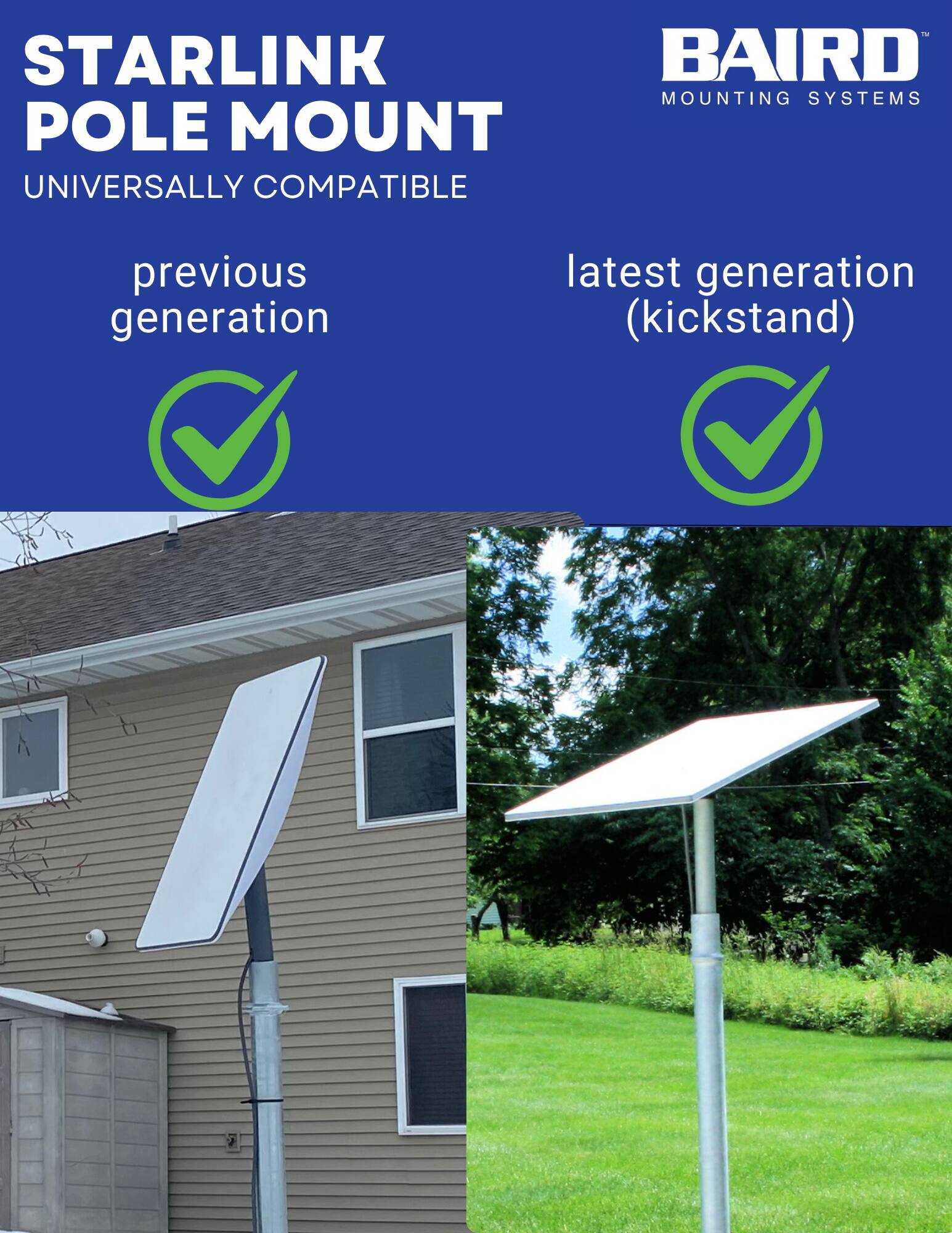 STARLINK BAIRD MOUNTING SYSTEMS POLE MOUNT UNIVERSALLY COMPATIBLE previous generation latest generation (kickstand)