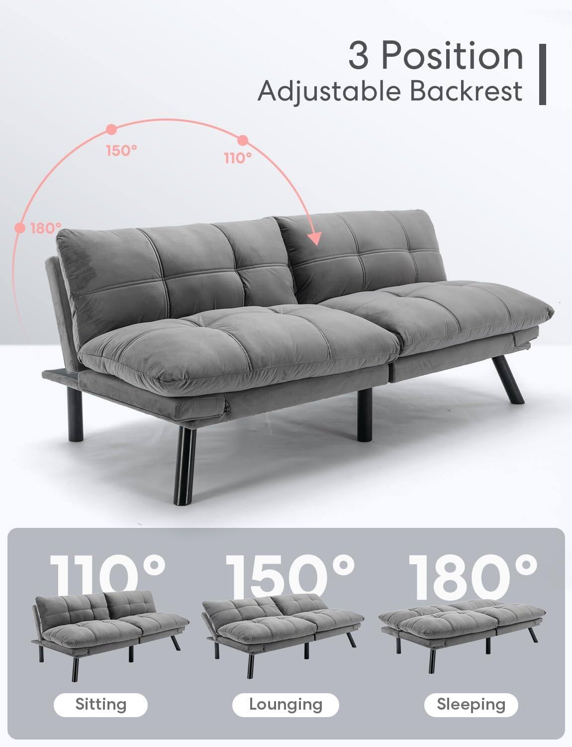 3 Position Adjustable Backrest

110° Sitting  
150° Lounging  
180° Sleeping