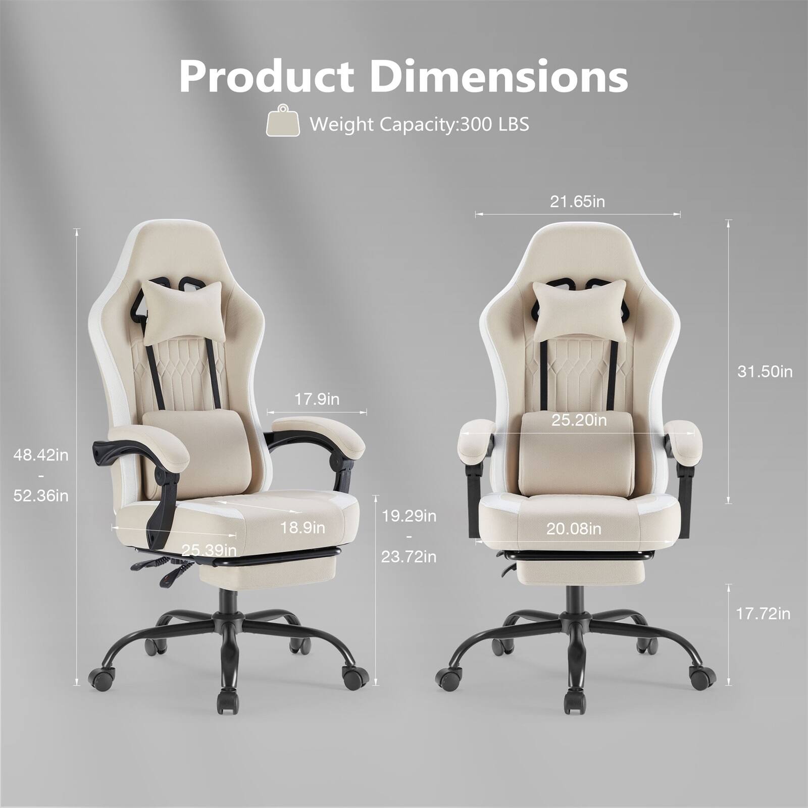 Product Dimensions  
Weight Capacity: 300 LBS  
21.65in  
31.50in  
17.9in  
25.20in  
48.42in - 52.36in  
25.39in  
18.9in  
19.29in  
23.72in  
20.08in  
17.72in