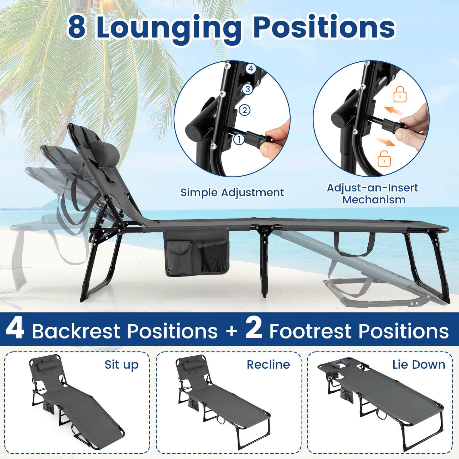 8 Lounging Positions

Simple Adjustment
Adjust-an-Insert Mechanism

4 Backrest Positions + 2 Footrest Positions

Sit up
Recline
Lie Down